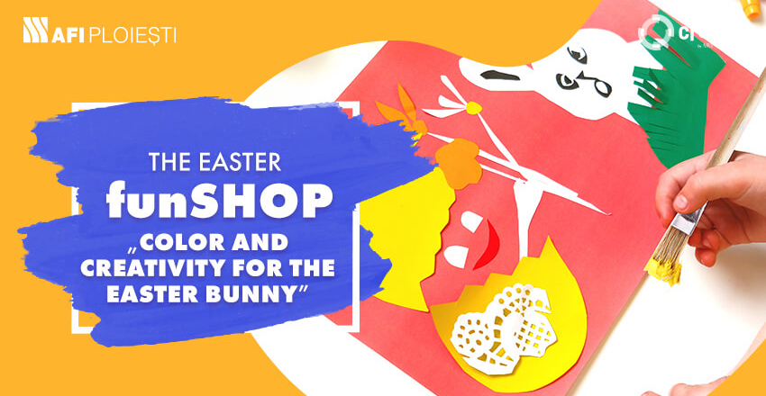 The Easter funSHOP „Color and creativity for the Easter Bunny”