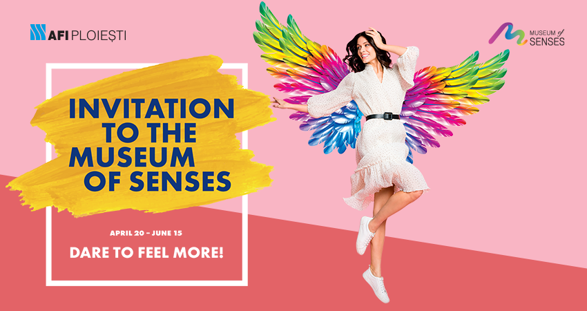 Dare to feel more at Museum of Senses in AFI Ploiești!